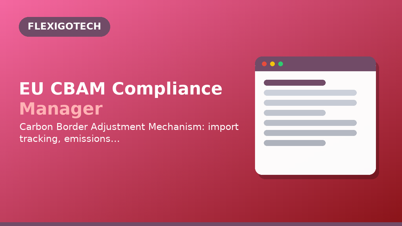 EU CBAM Compliance Manager
