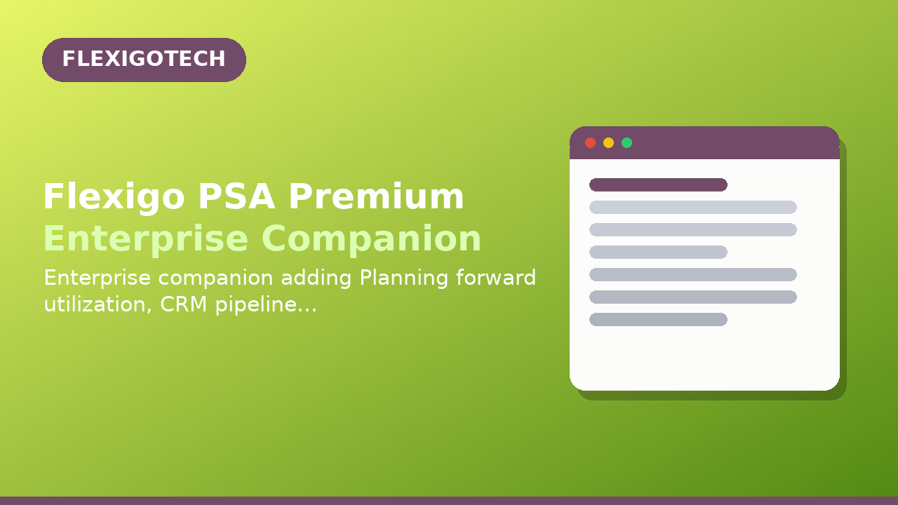 Flexigo PSA Premium Enterprise Companion
