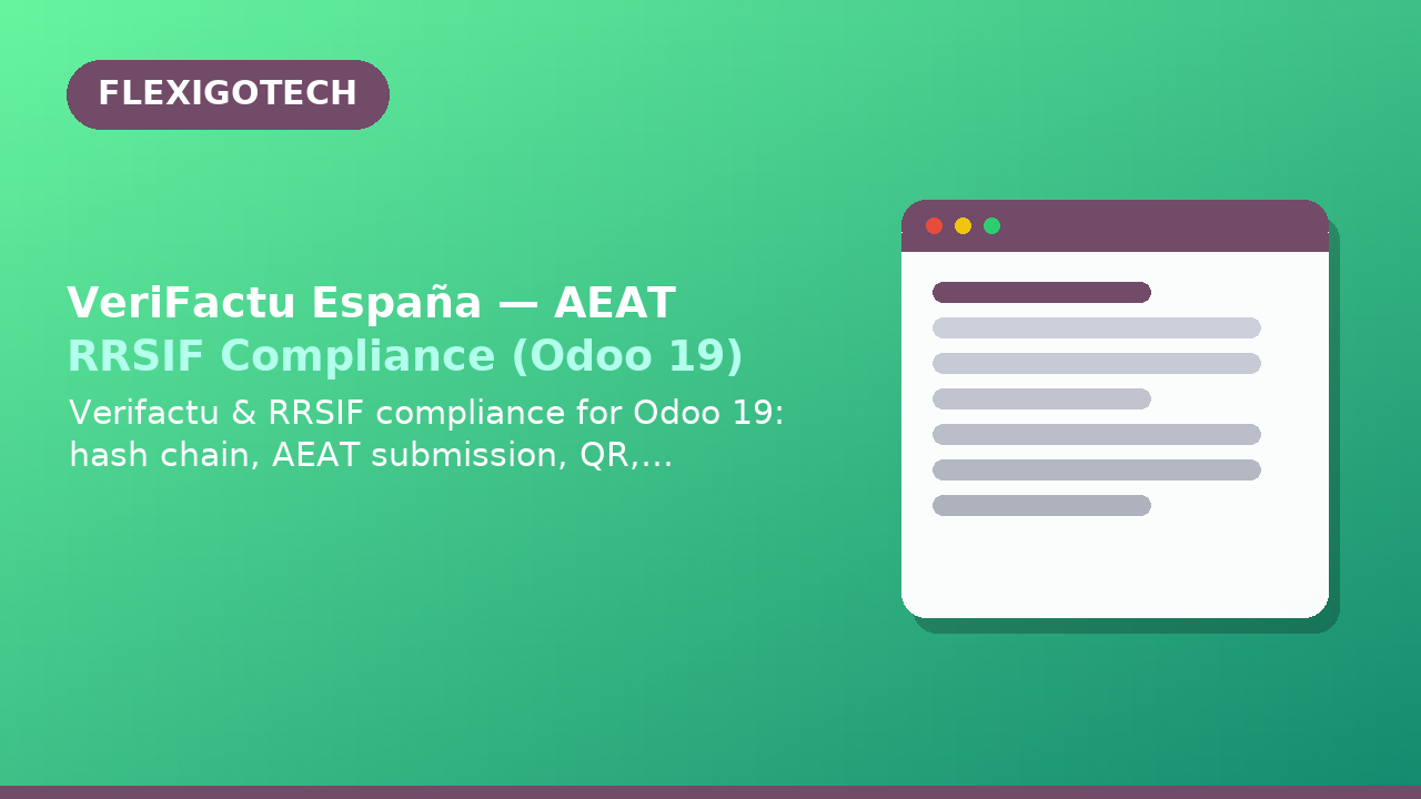 VeriFactu España — AEAT RRSIF Compliance (Odoo 19)