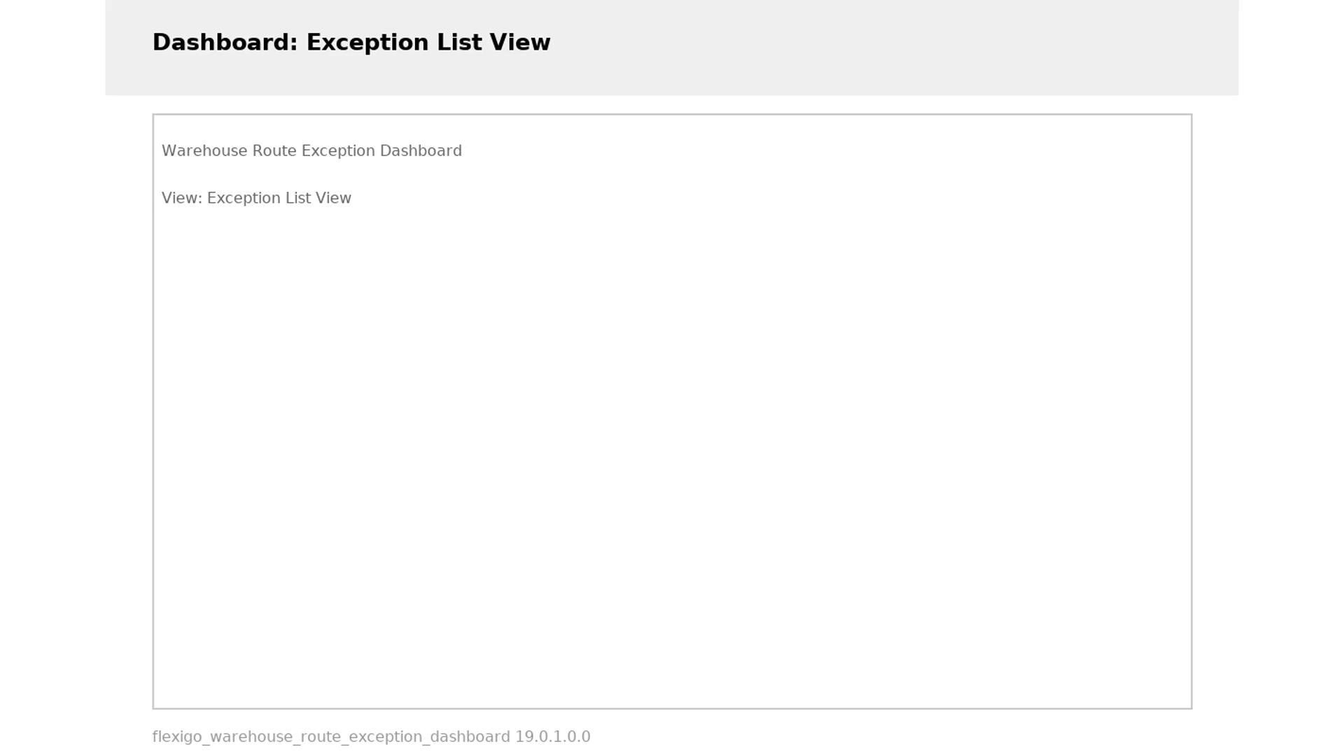 Flexigo Warehouse Route Exception Dashboard — captura